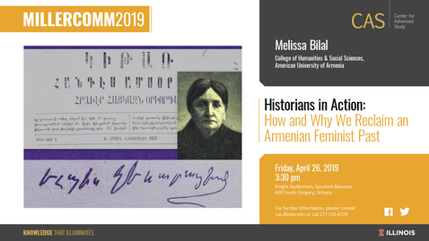 Thumbnail for Melissa Bilal, Armenian Feminism, MillerComm2019