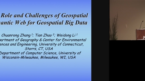 Thumbnail for The Role and Challenges of Geospatial Semantic Web for Geospatial Big Data.mp4