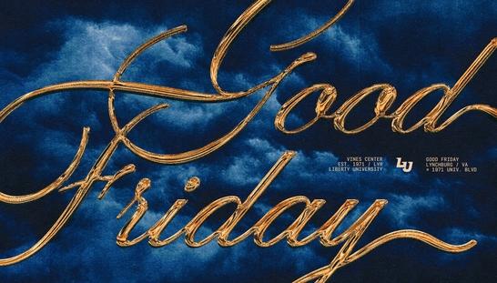 LU Convocation | Good Friday Worship - Apr. 18, 10:30AM