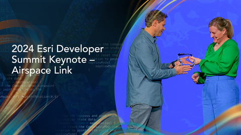 Thumbnail for 2024 Esri Developer Summit Keynote — Awards
